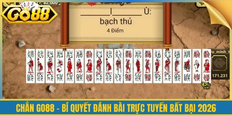 Chắn Go88 - Bí Quyết Đánh Bài Trực Tuyến Bất Bại 2026